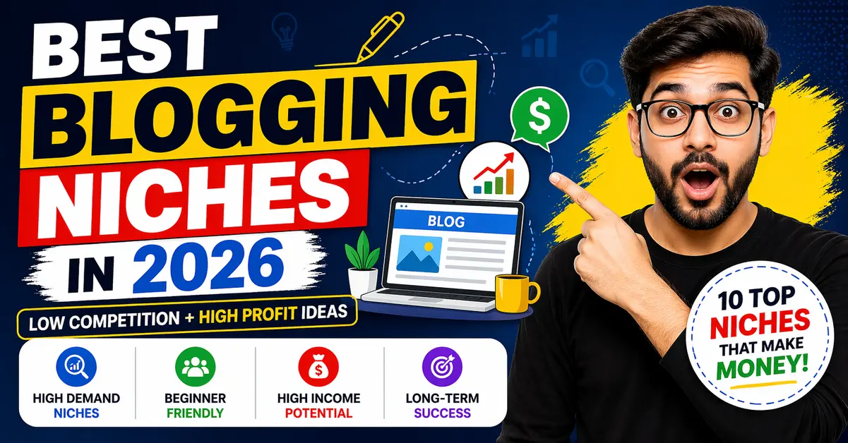 Best Blogging Niches in 2026
