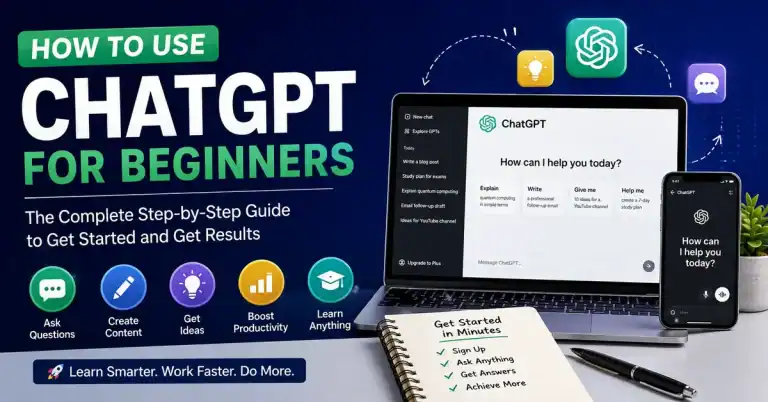 How to Use ChatGPT - Complete Beginner's Guide (2026)